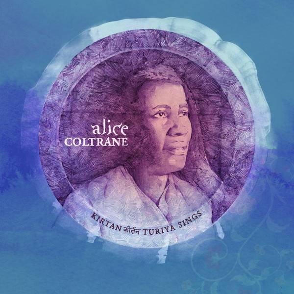 Alice Coltrane – Kirtan Turiya Sings (2LP)